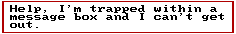 Trapped